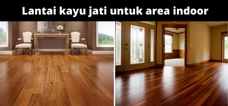 lantai kayu jati untuk area indoor