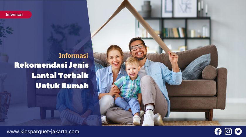 5 Jenis Lantai Rumah Paling Nyaman & Murah 2 Jenis Lantai Terbaik Untuk Rumah