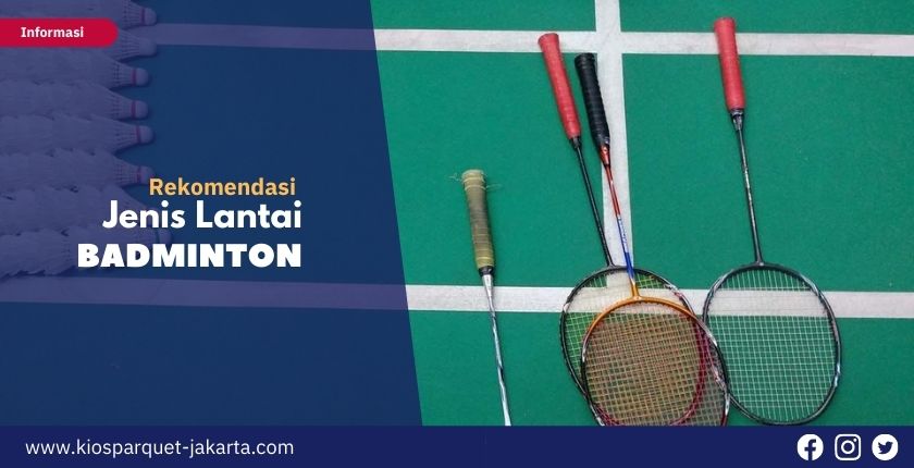 Jenis Lantai Lapangan Badminton Paling Rekomendasi di 2026 2 Jenis Lantai badminton