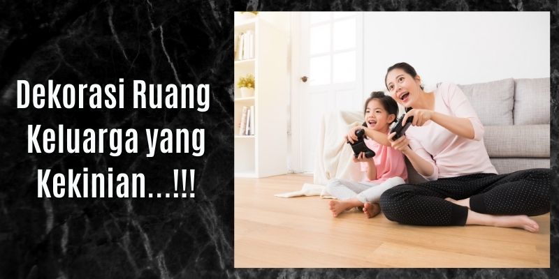 Ide Dekorasi Ruang Keluarga yang Wajib Dicoba 2 dekorasi ruang keluarga