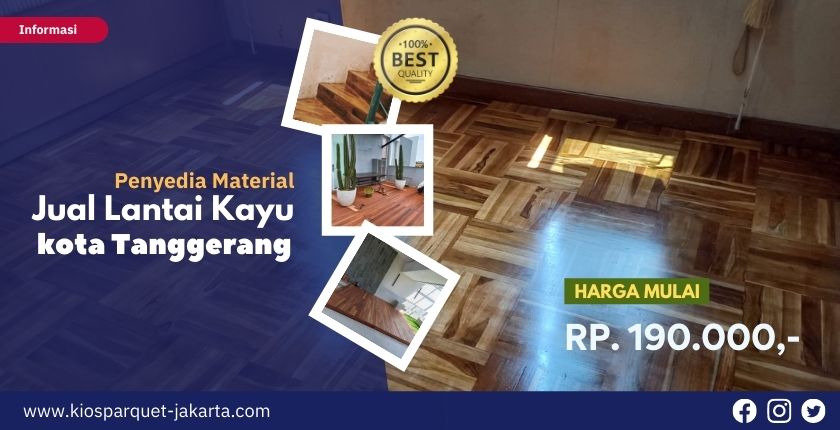 Toko Lantai Kayu Kota Tangerang Termurah 2 Jual lantai kayu kota tanggerang