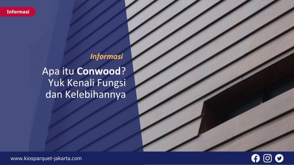 Apa itu Conwood? Yuk Kenali Fungsi dan Kelebihannya 10 Apa itu Conwood Yuk Kenali Fungsi dan Kelebihannya 3