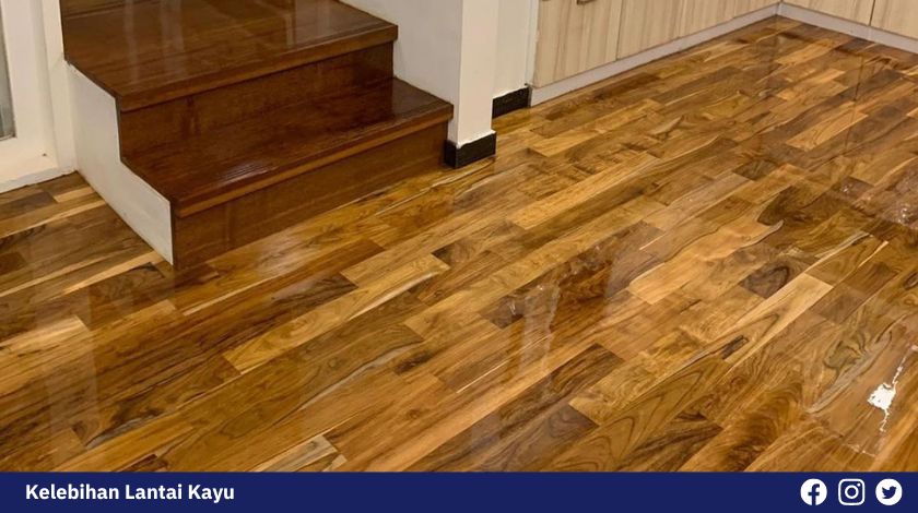 Kelebihan dan Kekurangan Lantai Kayu yang Paling Jelas 3 Kelebihan Lantai kayu 2
