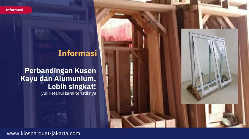 Perbandingan Kusen Kayu dan Alumunium, Lebih singkat! 9 Perbandingan Kusen Kayu dan Alumunium 1