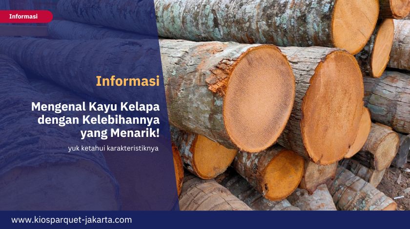 Mengenal Kayu Kelapa dengan Kelebihannya yang Menarik! 3 Kayu kelapa 1