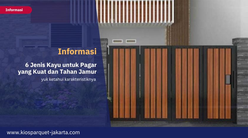 6 Jenis Kayu untuk Pagar yang Kuat dan Tahan Jamur 2 Jenis Kayu untuk Pagar 2