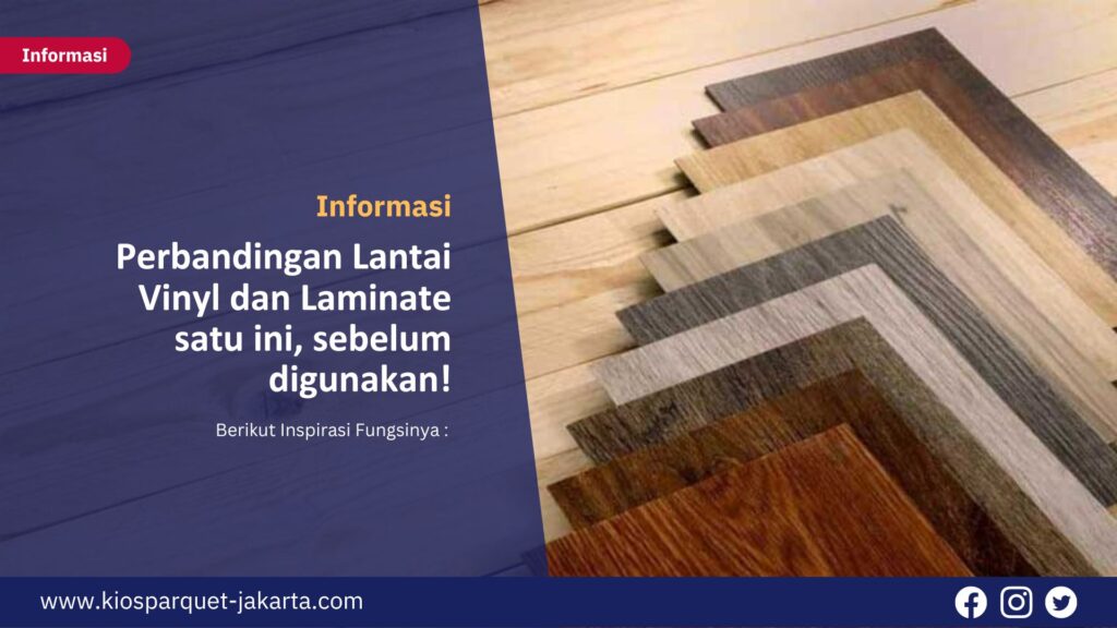 Harus Tahu 4 Perbandingan Lantai Vinyl dan Laminate satu ini, sebelum digunakan! 2 Pilihan Produk Kayu keruing Indoor Cuman 190ribuan