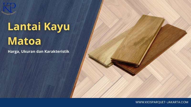 Lantai Kayu Matoa: Alternatif Pilihan Selain Jati & Merbau 10 lantai kayu matoa